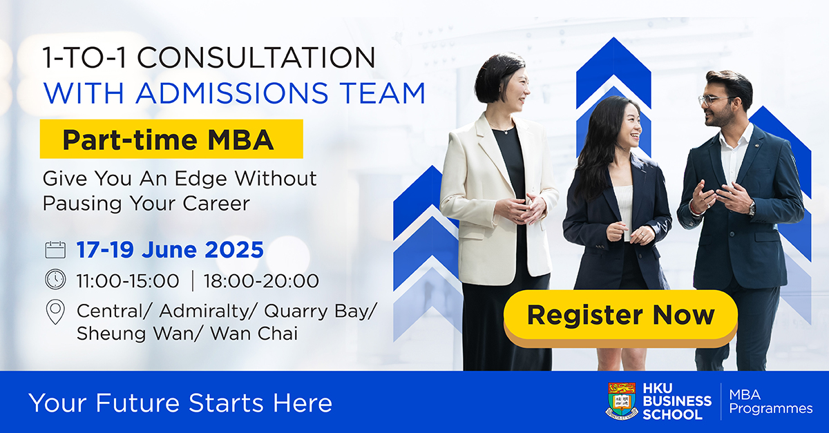 1-to-1 Consultation with HKU MBA Admission Team