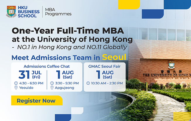 GMAC Fair & Admissions Coffee Chat: Discover the HKU Full-Time MBA in Seoul, South Korea
