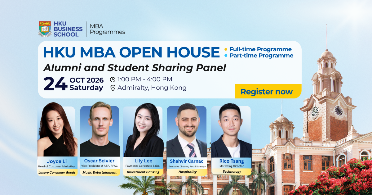 HKU MBA Open House and Alumni Panel