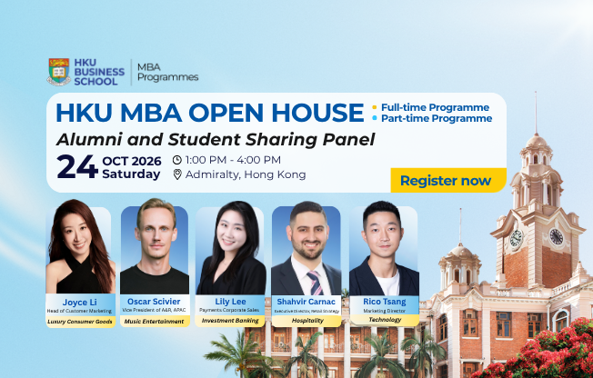 HKU MBA Open House and Alumni Panel