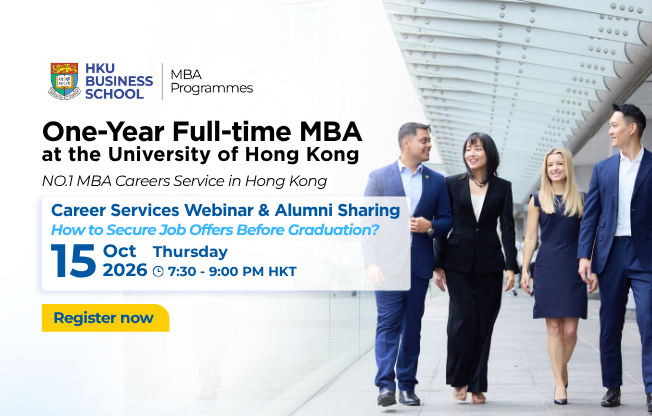 HKU Full-time MBA - Career Development and Training (CDT) Webinar & Alumni Sharing